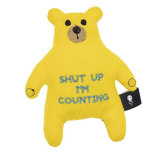 yellow felt bear embroidered with the text "SHUT UP I'M COUNTING"